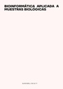 BIOINFORMÁTICA APLICADA A MUESTRAS BIOLÓGICAS