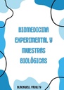 BIOMEDICINA EXPERIMENTAL Y MUESTRAS BIOLÓGICAS