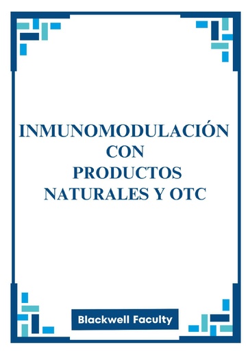 INMUNOMODULACIÓN CON PRODUCTOS NATURALES Y OTC
