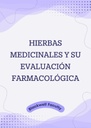 HIERBAS MEDICINALES Y SU EVALUACIÓN FARMACOLÓGICA