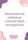 PRINCIPIOS DE FARMACIA COMUNITARIA INTEGRATIVA