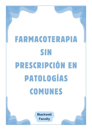 FARMACOTERAPIA SIN PRESCRIPCIÓN EN PATOLOGÍAS COMUNES