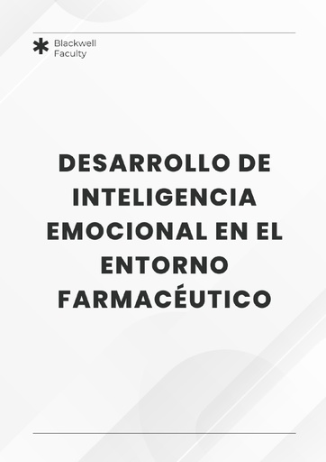 DESARROLLO DE INTELIGENCIA EMOCIONAL EN EL ENTORNO FARMACÉUTICO