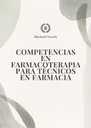 COMPETENCIAS EN FARMACOTERAPIA PARA TÉCNICOS EN FARMACIA