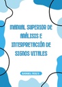 MANUAL SUPERIOR DE ANÁLISIS E INTERPRETACIÓN DE SIGNOS VITALES