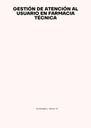 GESTIÓN DE ATENCIÓN AL USUARIO EN FARMACIA TÉCNICA