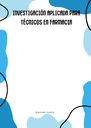 INVESTIGACIÓN APLICADA PARA TÉCNICOS EN FARMACIA