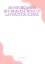 MONITORIZACIÓN MULTIPARAMÉTRICA EN LA PRÁCTICA CLÍNICA