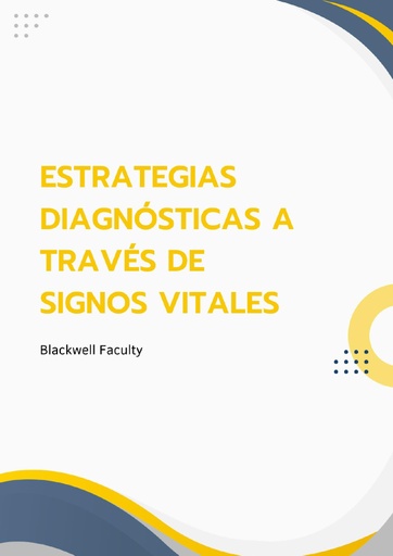 ESTRATEGIAS DIAGNÓSTICAS A TRAVÉS DE SIGNOS VITALES