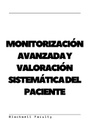 MONITORIZACIÓN AVANZADA Y VALORACIÓN SISTEMÁTICA DEL PACIENTE
