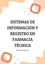 SISTEMAS DE INFORMACIÓN Y REGISTRO EN FARMACIA TÉCNICA