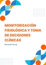MONITORIZACIÓN FISIOLÓGICA Y TOMA DE DECISIONES CLÍNICAS