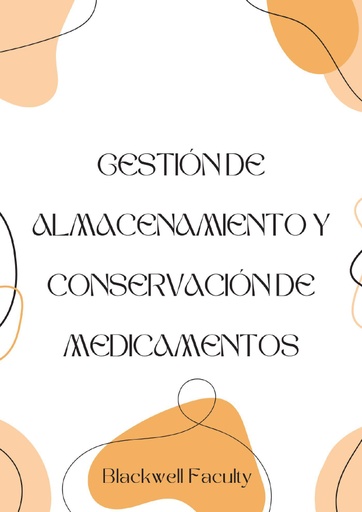 GESTIÓN DE ALMACENAMIENTO Y CONSERVACIÓN DE MEDICAMENTOS