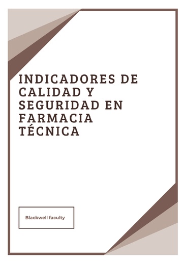 INDICADORES DE CALIDAD Y SEGURIDAD EN FARMACIA TÉCNICA