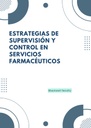 ESTRATEGIAS DE SUPERVISIÓN Y CONTROL EN SERVICIOS FARMACÉUTICOS