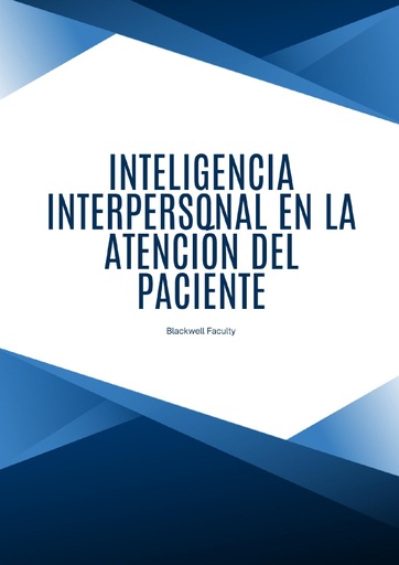 INTELIGENCIA INTERPERSONAL EN LA ATENCIÓN DEL PACIENTE