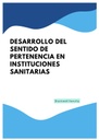 DESARROLLO DEL SENTIDO DE PERTENENCIA EN INSTITUCIONES SANITARIAS