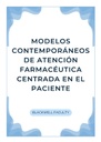MODELOS CONTEMPORÁNEOS DE ATENCIÓN FARMACÉUTICA CENTRADA EN EL PACIENTE