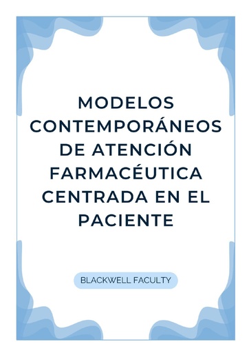 MODELOS CONTEMPORÁNEOS DE ATENCIÓN FARMACÉUTICA CENTRADA EN EL PACIENTE