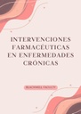 INTERVENCIONES FARMACÉUTICAS EN ENFERMEDADES CRÓNICAS