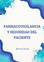 FARMACOVIGILANCIA Y SEGURIDAD DEL PACIENTE