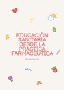 EDUCACIÓN SANITARIA DESDE LA PRÁCTICA FARMACÉUTICA