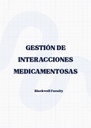 GESTIÓN DE INTERACCIONES MEDICAMENTOSAS