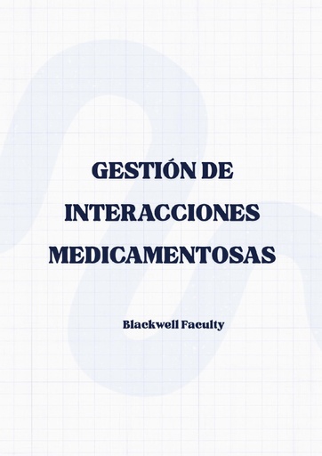 GESTIÓN DE INTERACCIONES MEDICAMENTOSAS