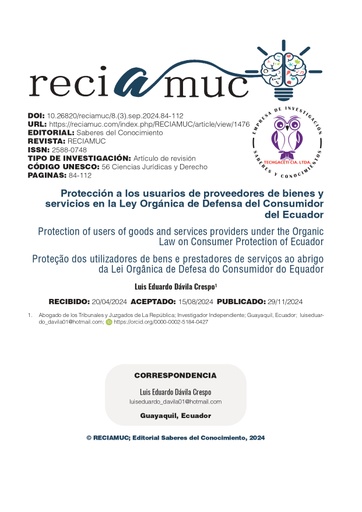 Protección a los usuarios de proveedores de bienes y servicios en la Ley Orgánica de Defensa del Consumidor del Ecuador