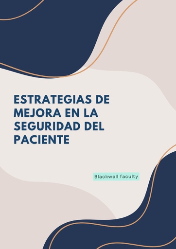 ESTRATEGIAS DE MEJORA EN LA SEGURIDAD DEL PACIENTE