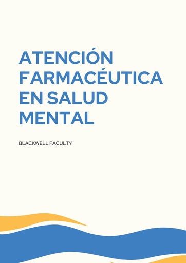 ATENCIÓN FARMACÉUTICA EN SALUD MENTAL