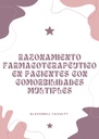RAZONAMIENTO FARMACOTERAPÉUTICO EN PACIENTES CON COMORBILIDADES MÚLTIPLES