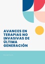 AVANCES EN TERAPIAS NO INVASIVAS DE ÚLTIMA GENERACIÓN