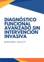 DIAGNÓSTICO FUNCIONAL AVANZADO SIN INTERVENCIÓN INVASIVA