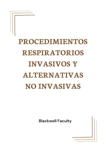 PROCEDIMIENTOS RESPIRATORIOS INVASIVOS Y ALTERNATIVAS NO INVASIVAS