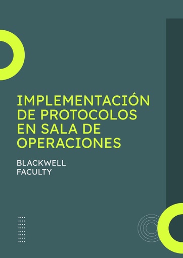 IMPLEMENTACIÓN DE PROTOCOLOS EN SALA DE OPERACIONES