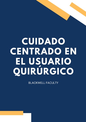 CUIDADO CENTRADO EN EL USUARIO QUIRÚRGICO