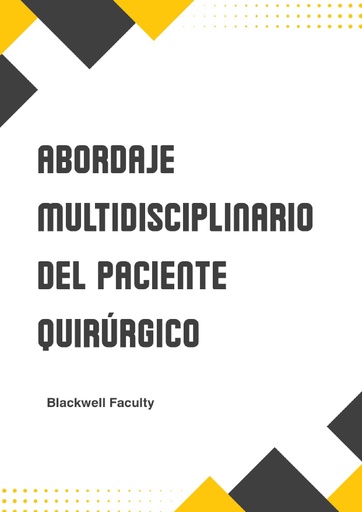 ABORDAJE MULTIDISCIPLINARIO DEL PACIENTE QUIRÚRGICO