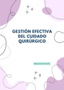 GESTIÓN EFECTIVA DEL CUIDADO QUIRÚRGICO