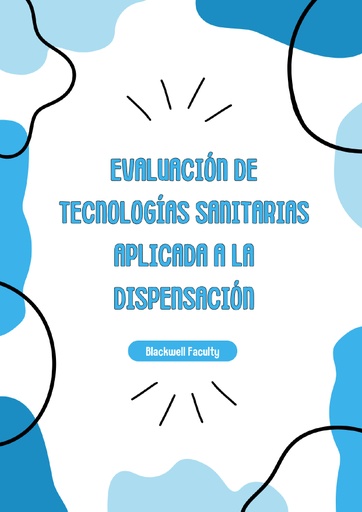 EVALUACIÓN DE TECNOLOGÍAS SANITARIAS APLICADA A LA DISPENSACIÓN