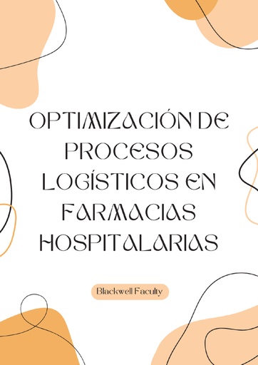 OPTIMIZACIÓN DE PROCESOS LOGÍSTICOS EN FARMACIAS HOSPITALARIAS