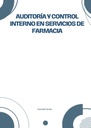 AUDITORÍA Y CONTROL INTERNO EN SERVICIOS DE FARMACIA