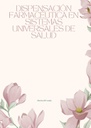 DISPENSACIÓN FARMACÉUTICA EN SISTEMAS UNIVERSALES DE SALUD