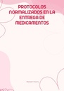 PROTOCOLOS NORMALIZADOS EN LA ENTREGA DE MEDICAMENTOS