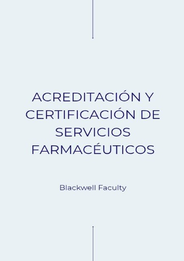 ACREDITACIÓN Y CERTIFICACIÓN DE SERVICIOS FARMACÉUTICOS