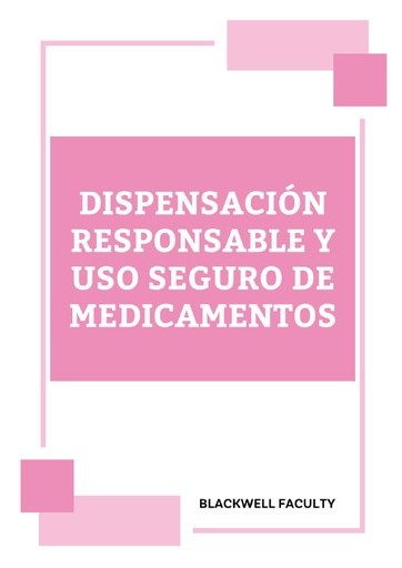 DISPENSACIÓN RESPONSABLE Y USO SEGURO DE MEDICAMENTOS