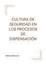CULTURA DE SEGURIDAD EN LOS PROCESOS DE DISPENSACIÓN