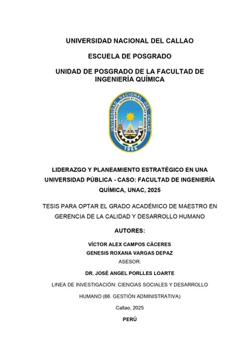 Liderazgo y planeamiento estratégico en una Universidad Pública - Caso: Facultad de Ingeniería Química, UNAC, 2025