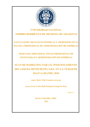 Plan de marketing para el posicionamiento del Sakura River Hotel S.R.L. en la Ciudad de Bagua Grande, 2018