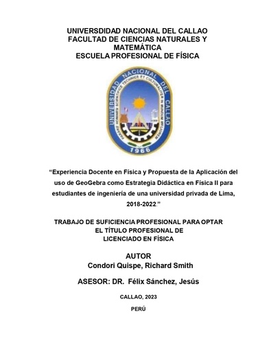 Experiencia Docente en Física y Propuesta de la Aplicación del uso de GeoGebra como Estrategia Didáctica en Física II para estudiantes de ingeniería de una universidad privada de Lima, 2018-2022.